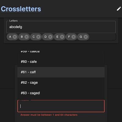 The possible answers in the builder filtered by what letters are allowed